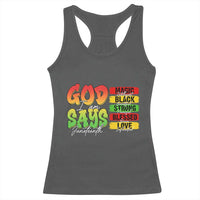 God Says I Am Racerback Tank Top Juneteenth Faith Black Excellence Affirmation Pan-African Colors - Wonder Print Shop