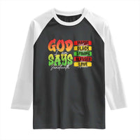 God Says I Am Raglan Shirt Juneteenth Faith Black Excellence Affirmation Pan-African Colors - Wonder Print Shop