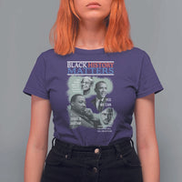 Black History Matters T Shirt For Women MLK Malcolm X Obama Rosa Parks Inspirational Tribute - Wonder Print Shop