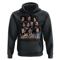 HerStory Tribute Hoodie Celebrating Legendary Black Women of History and Power - Wonder Print Shop