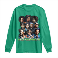 HerStory Tribute Long Sleeve Shirt Celebrating Legendary Black Women of History and Power - Wonder Print Shop