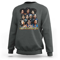 HerStory Tribute Sweatshirt Celebrating Legendary Black Women of History and Power - Wonder Print Shop