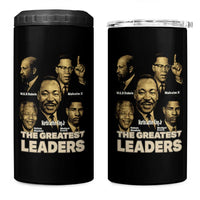 The Greatest Black Leaders Tribute 4 in 1 Can Cooler Tumbler Civil Rights Icons Legacy