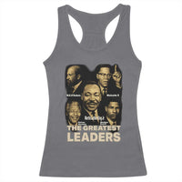 The Greatest Black Leaders Tribute Racerback Tank Top Civil Rights Icons Legacy