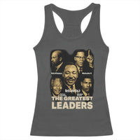 The Greatest Black Leaders Tribute Racerback Tank Top Civil Rights Icons Legacy