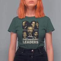 The Greatest Black Leaders Tribute T Shirt For Women Civil Rights Icons Legacy