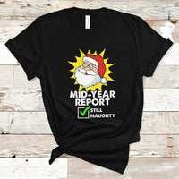 Black Christmas-themed graphic t-shirt with Santa “Mid-Year Report” text and checkmark