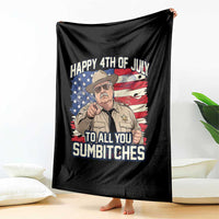 Happy 4th of July To All You Sumbitches Funny Sheriff Throw Blanket Retro Movie Quote Inspo Country Humor