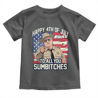 Happy 4th of July To All You Sumbitches Funny Sheriff Toddler T Shirt Retro Movie Quote Inspo Country Humor