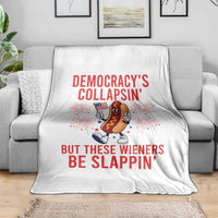 Funny Patriotic Hotdog Cartoon 4th of July Fireworks Throw Blanket Democracys Collapsin But These Wieners Be Slappin