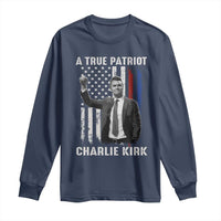 Charlie Kirk Tribute Long Sleeve Shirt A True Patriot Freedom American Flag - Wonder Print Shop