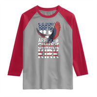 We Are Charlie Kirk Patriotic Raglan Shirt United We Stand Strong and Honor American Eagle Graphic - Wonder Print Shop