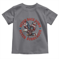 Patriotic American Eagle Graphic Toddler T Shirt Never Back Down Never Surrender Memorial for Freedom Fighters - Wonder Print Shop