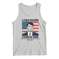 A True Patriot Memorial Tank Top Charlie Kirk Legacy The Greatness of Our Nation - Wonder Print Shop