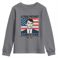A True Patriot Memorial Youth Sweatshirt Charlie Kirk Legacy The Greatness of Our Nation - Wonder Print Shop