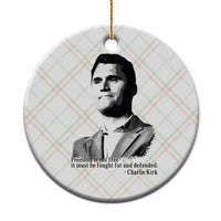 Freedom Is Not Free Ceramic Ornament Defender of Liberty Charlie Kirk Tribute - Wonder Print Shop