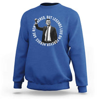 Legends Live Forever Tribute Sweatshirt Charlie Kirk Legacy Remembrance - Wonder Print Shop