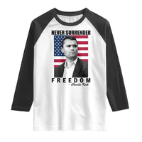 Never Surrender Freedom Raglan Shirt Patriotic Charlie Kirk Tribute American Flag - Wonder Print Shop