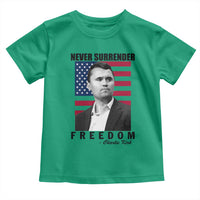 Never Surrender Freedom Toddler T Shirt Patriotic Charlie Kirk Tribute American Flag - Wonder Print Shop