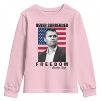 Never Surrender Freedom Youth Sweatshirt Patriotic Charlie Kirk Tribute American Flag - Wonder Print Shop