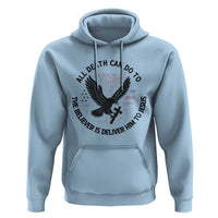 Christian Faith Patriotic Hoodie Death Deliver The Believer To Jesus American Eagle Graphic - Wonder Print Shop