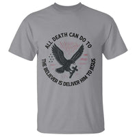 Christian Faith Patriotic T Shirt Death Deliver The Believer To Jesus American Eagle Graphic - Wonder Print Shop