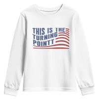 This is The Turning Point Youth Sweatshirt USA Flag America True Patriot - Wonder Print Shop
