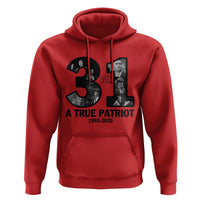 Freedom Number 31 Tribute Graphic Hoodie Thank You Charlie Kirk A True Patriot Memorial - Wonder Print Shop