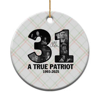 Freedom Number 31 Tribute Graphic Ceramic Ornament Thank You Charlie Kirk A True Patriot Memorial - Wonder Print Shop