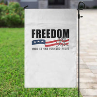 Freedom This Is The Turning Point Garden Flag True Patriot Liberty Defender American Flag - Wonder Print Shop