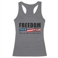 Freedom This Is The Turning Point Racerback Tank Top True Patriot Liberty Defender American Flag - Wonder Print Shop