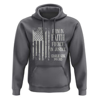 Charlie Kirk Patriotic Memorial Hoodie Firm in Faith Fierce in Justice American Flag - Wonder Print Shop