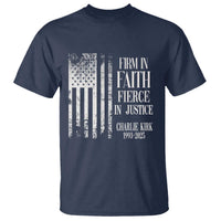 Charlie Kirk Patriotic Memorial T Shirt Firm in Faith Fierce in Justice American Flag - Wonder Print Shop