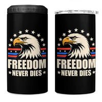 Freedom Never Dies 4 in 1 Can Cooler Tumbler Bold Patriotic Eagle Graphic for True American Patriots - Wonder Print Shop