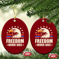 Freedom Never Dies Ceramic Ornament Bold Patriotic Eagle Graphic for True American Patriots - Wonder Print Shop