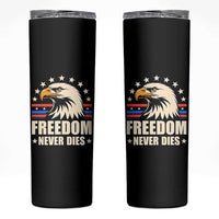 Freedom Never Dies Skinny Tumbler Bold Patriotic Eagle Graphic for True American Patriots - Wonder Print Shop