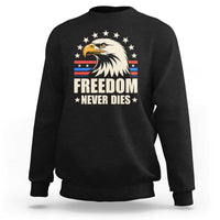 Freedom Never Dies Sweatshirt Bold Patriotic Eagle Graphic for True American Patriots - Wonder Print Shop