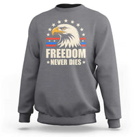 Freedom Never Dies Sweatshirt Bold Patriotic Eagle Graphic for True American Patriots - Wonder Print Shop