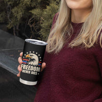 Freedom Never Dies Tumbler Cup Bold Patriotic Eagle Graphic for True American Patriots - Wonder Print Shop