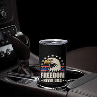 Freedom Never Dies Tumbler Cup Bold Patriotic Eagle Graphic for True American Patriots - Wonder Print Shop