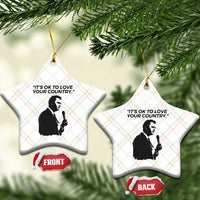 Patriotic Freedom Charlie Kirk Legacy Ceramic Ornament It’s OK to Love Your Country - Wonder Print Shop