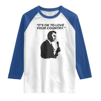 Patriotic Freedom Charlie Kirk Legacy Raglan Shirt It’s OK to Love Your Country - Wonder Print Shop