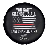 I Am Charlie Kirk Spare Tire Cover You Can’t Silence Us All Patriotic American Flag - Wonder Print Shop