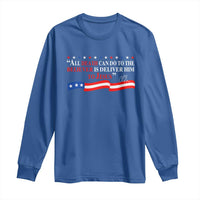 Patriotic Christian Faith Long Sleeve Shirt All Death Can Do Is Deliver Him to Jesus - Wonder Print Shop