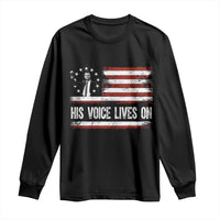 Charlie Kirk Memorial Long Sleeve Shirt His Voice Lives On Vintage Patriotic American Flag - Wonder Print Shop
