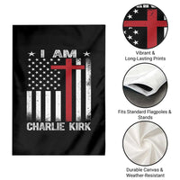I Am Charlie Kirk Garden Flag Christian Cross Faith American Falg - Wonder Print Shop