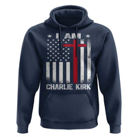I Am Charlie Kirk Hoodie Christian Cross Faith American Falg - Wonder Print Shop
