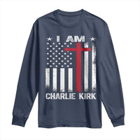 I Am Charlie Kirk Long Sleeve Shirt Christian Cross Faith American Falg - Wonder Print Shop