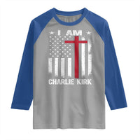 I Am Charlie Kirk Raglan Shirt Christian Cross Faith American Falg - Wonder Print Shop