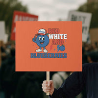 Red White and Blueberries Protest Sign Patriotic Fruit Cartoon Graphic - Wonder Print Shop